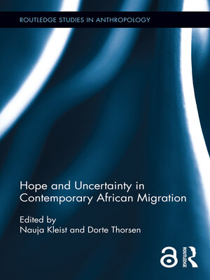 cover image of Hope and Uncertainty in Contemporary African Migration